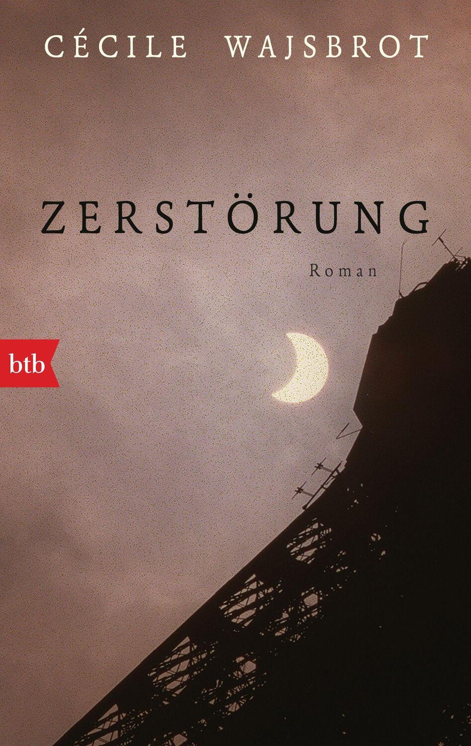 Cover: 9783442771769 | Zerstörung | Roman | Cécile Wajsbrot | Taschenbuch | Deutsch | 2022