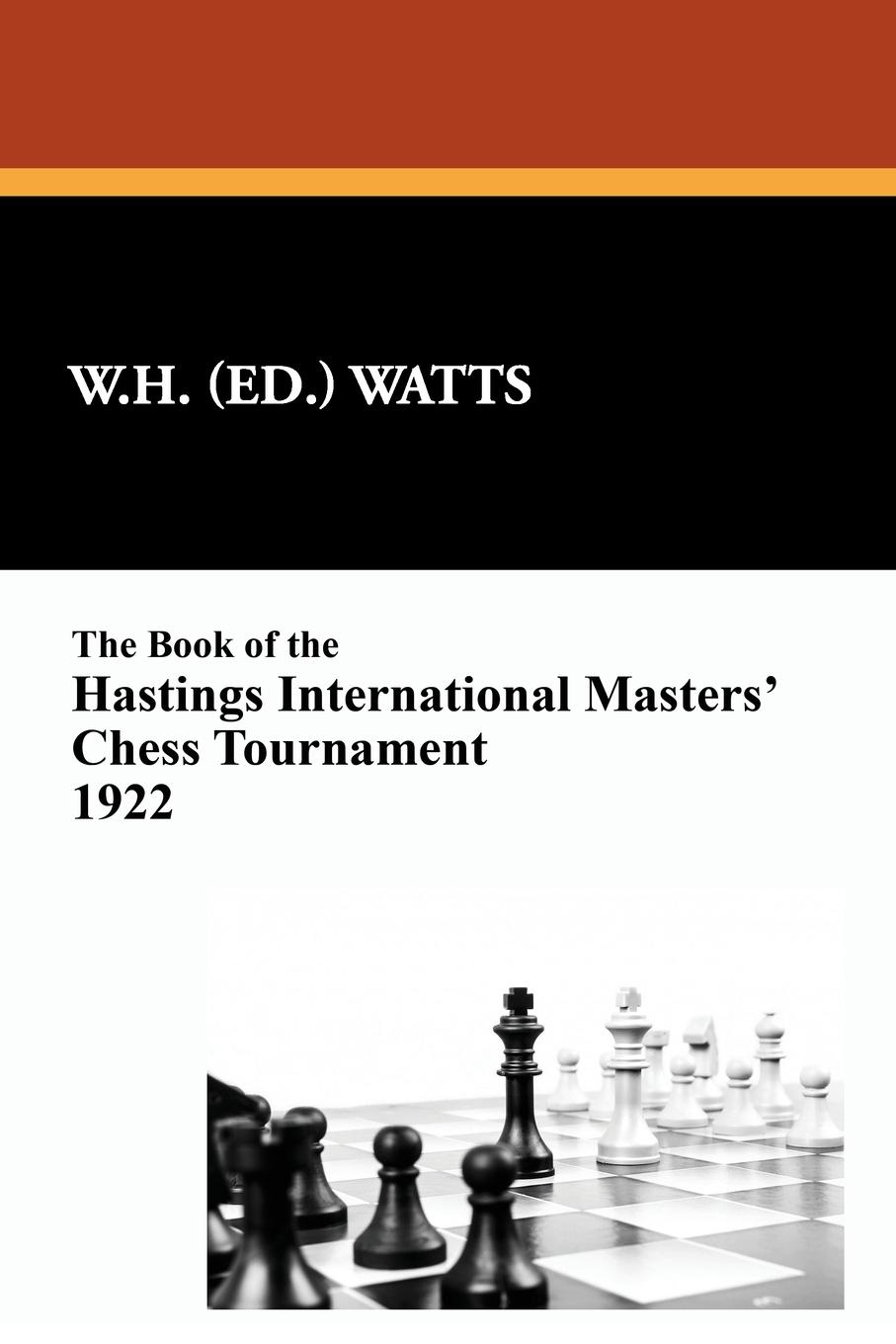 Cover: 9781434452436 | The Book of the Hastings International Masters' Chess Tournament 1922