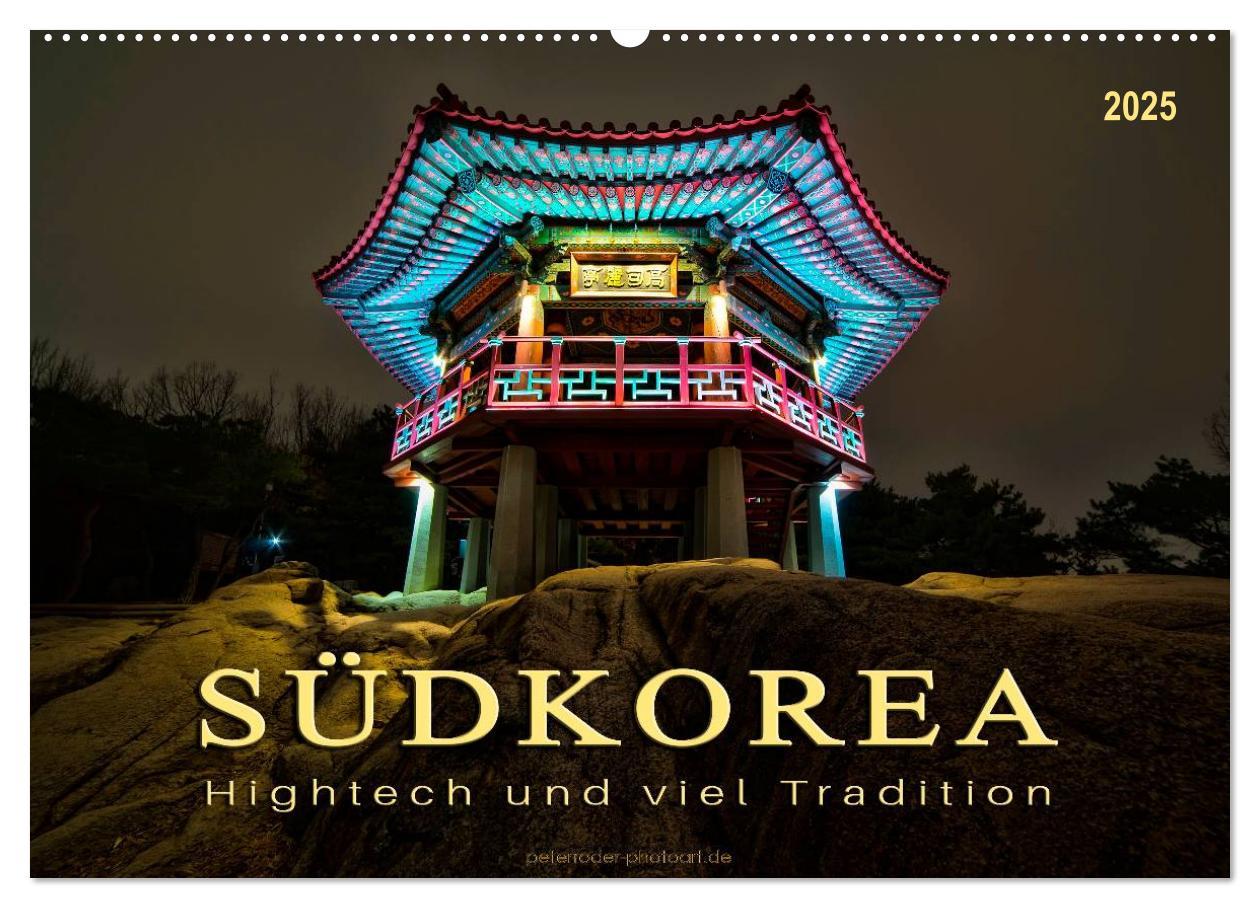 Cover: 9783435464449 | Südkorea - Hightech und viel Tradition (Wandkalender 2025 DIN A2...