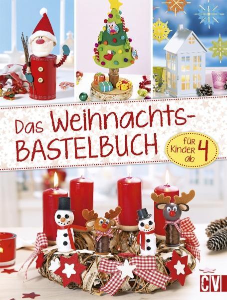 Cover: 9783838837024 | Das Weihnachts- Bastelbuch | für Kinder ab 4 | Buch | Deutsch | 2018