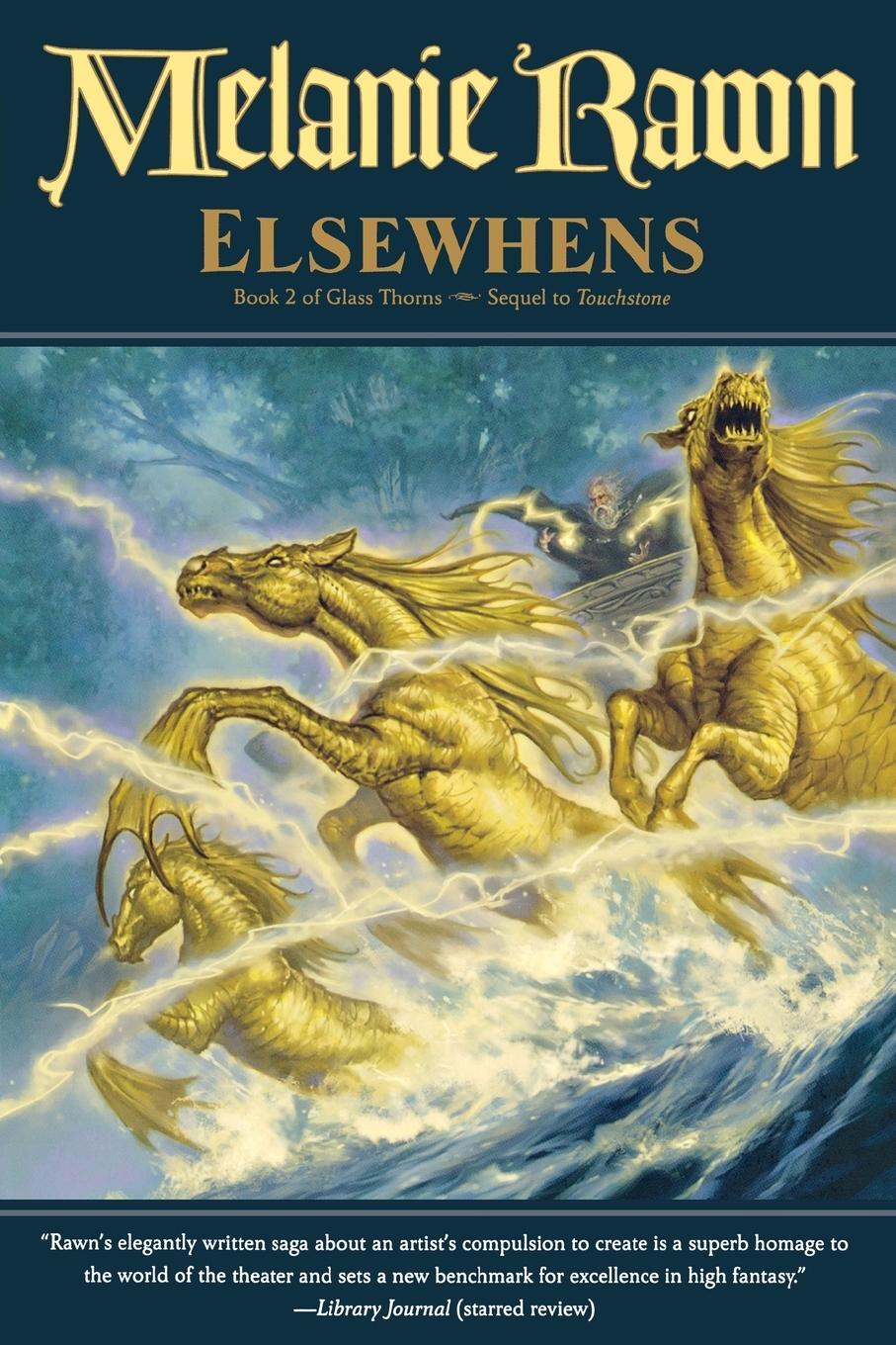 Cover: 9780765336859 | ELSEWHENS | Melanie Rawn | Taschenbuch | Paperback | Englisch | 2014