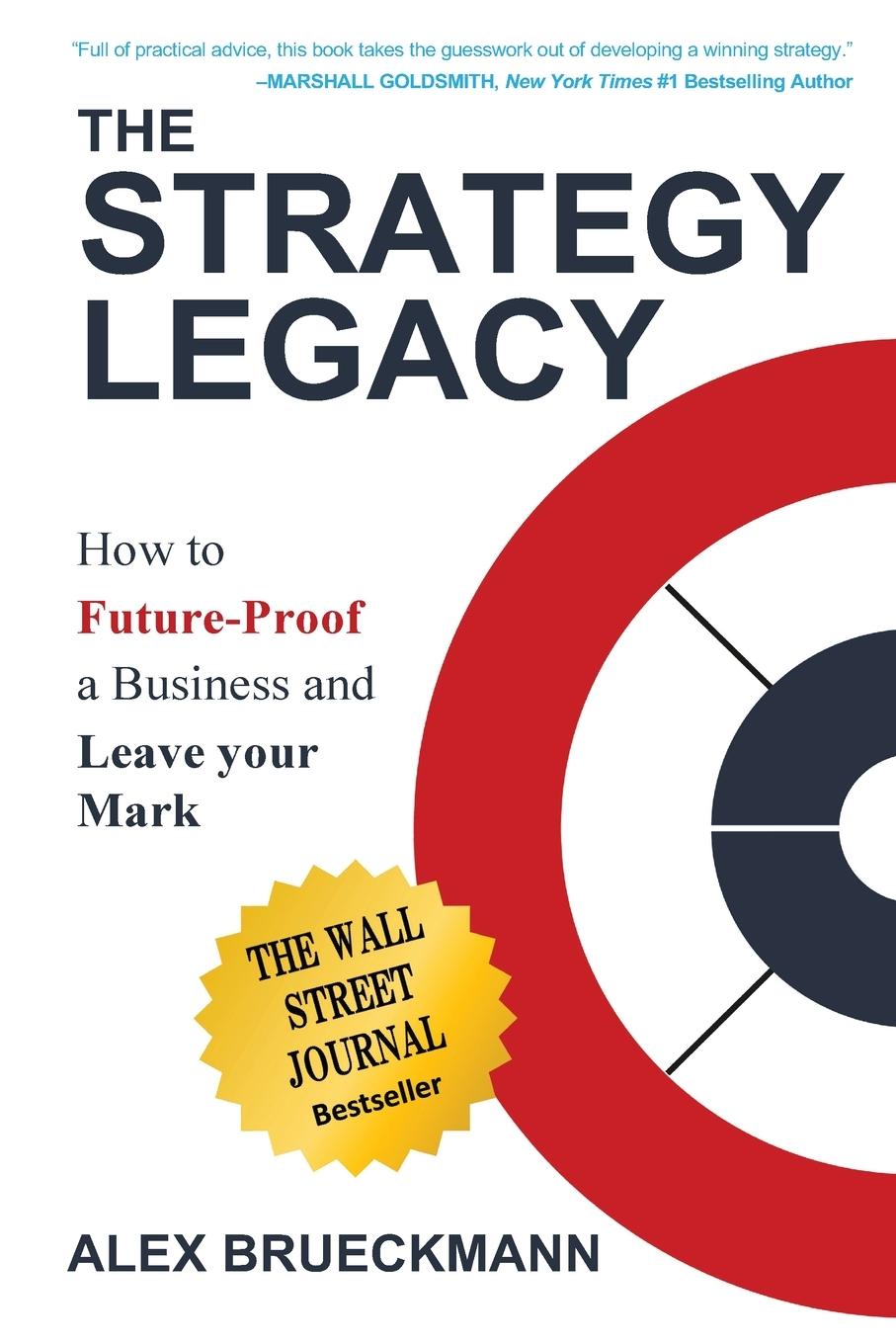 Cover: 9781637424964 | The Strategy Legacy | Alex Brueckmann | Taschenbuch | Englisch | 2023