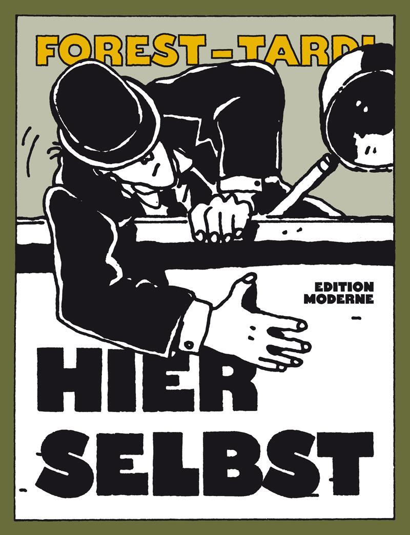 Cover: 9783037311578 | Hier Selbst | Jacques Tardi (u. a.) | Buch | 200 S. | Deutsch | 2016