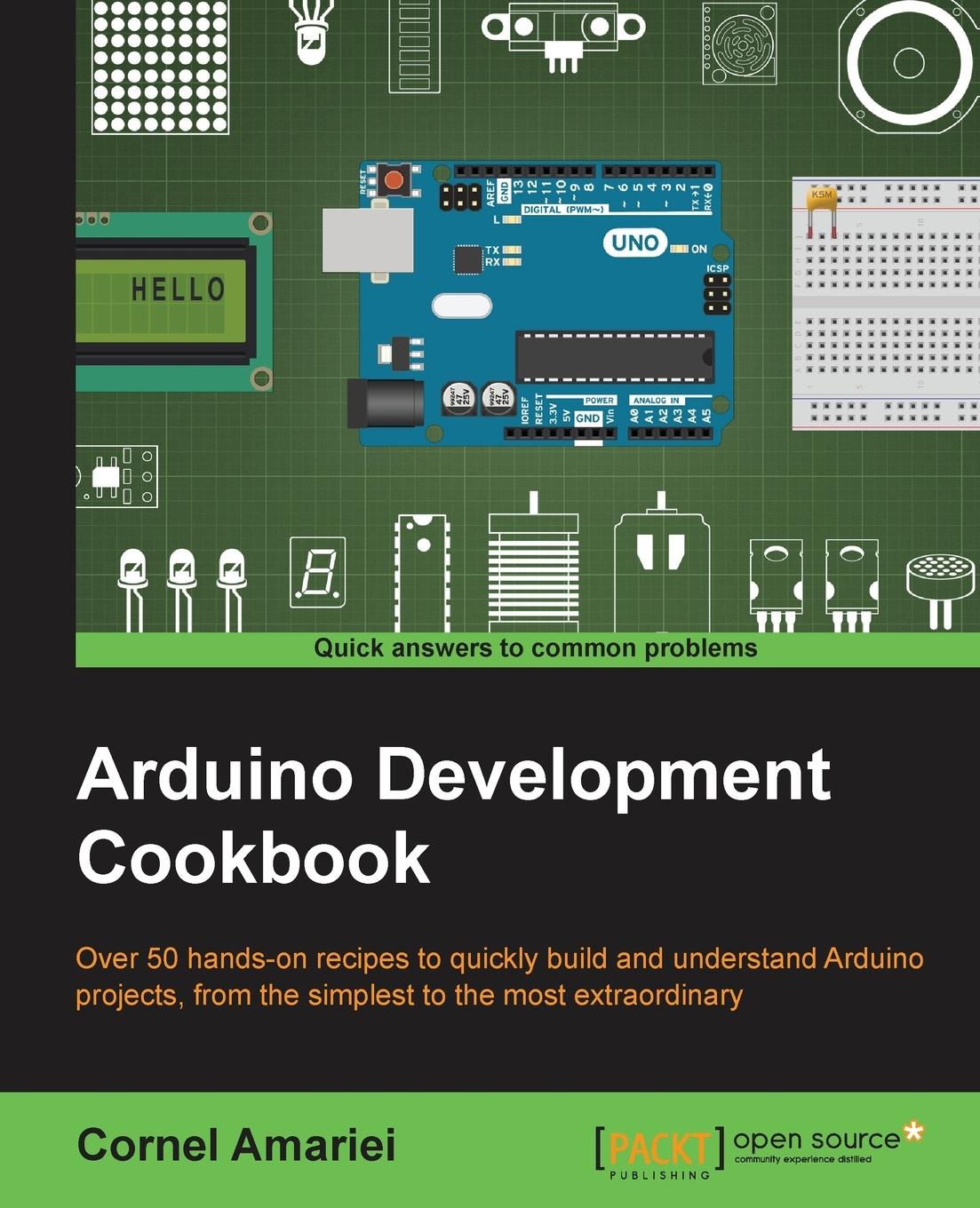 Cover: 9781783982943 | Arduino Development Cookbook | Cornel Amariei | Taschenbuch | Englisch