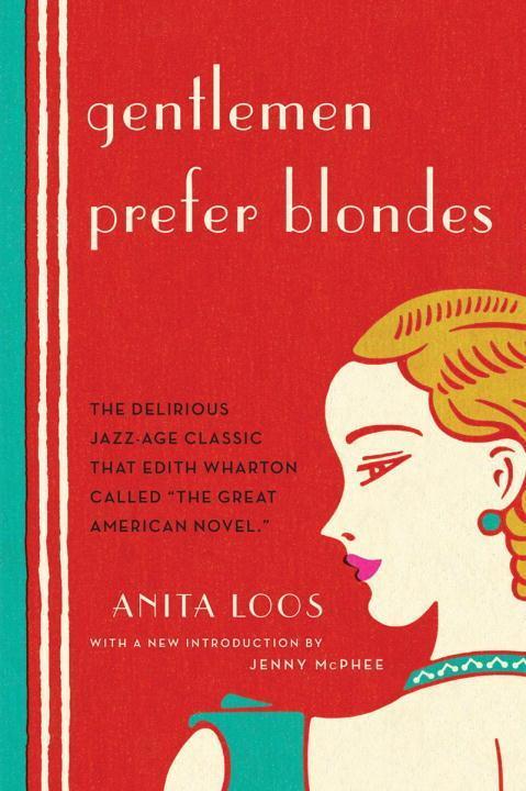 Cover: 9780871403179 | Gentlemen Prefer Blondes | Anita Loos | Taschenbuch | Englisch | 2014