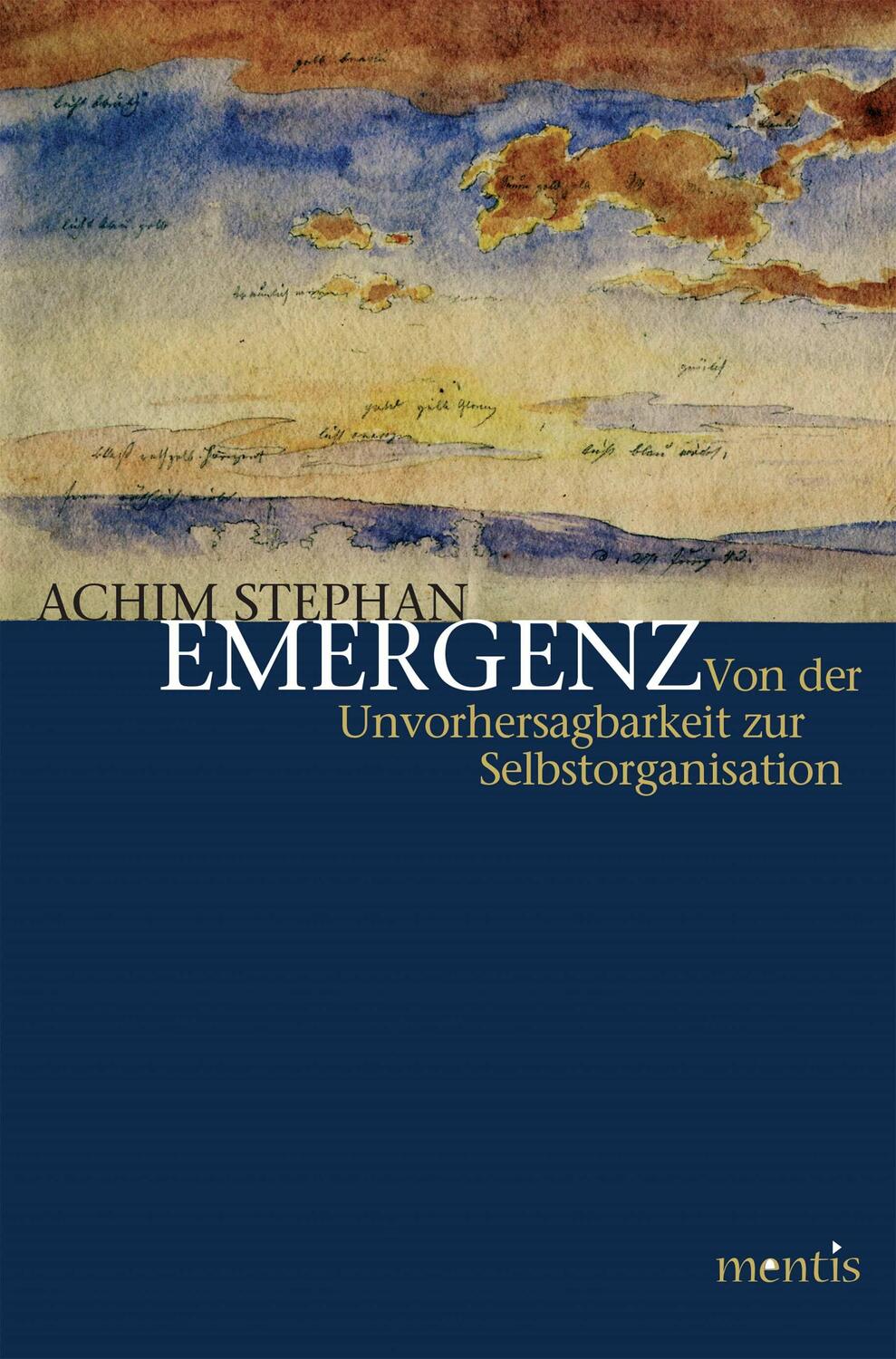 Cover: 9783897854390 | Emergenz | Von der Unvorhersagbarkeit zur Selbstorganisation | Stephan