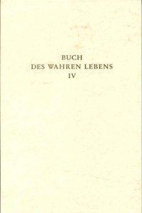 Cover: 9783876672298 | Buch des Wahren Lebens 4 | Buch | Deutsch | 1995 | Reichl, O.
