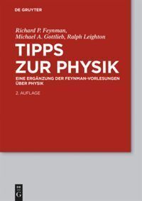 Cover: 9783110347654 | Feynman-Vorlesungen über Physik / Tipps zur Physik | Eine Ergänzung