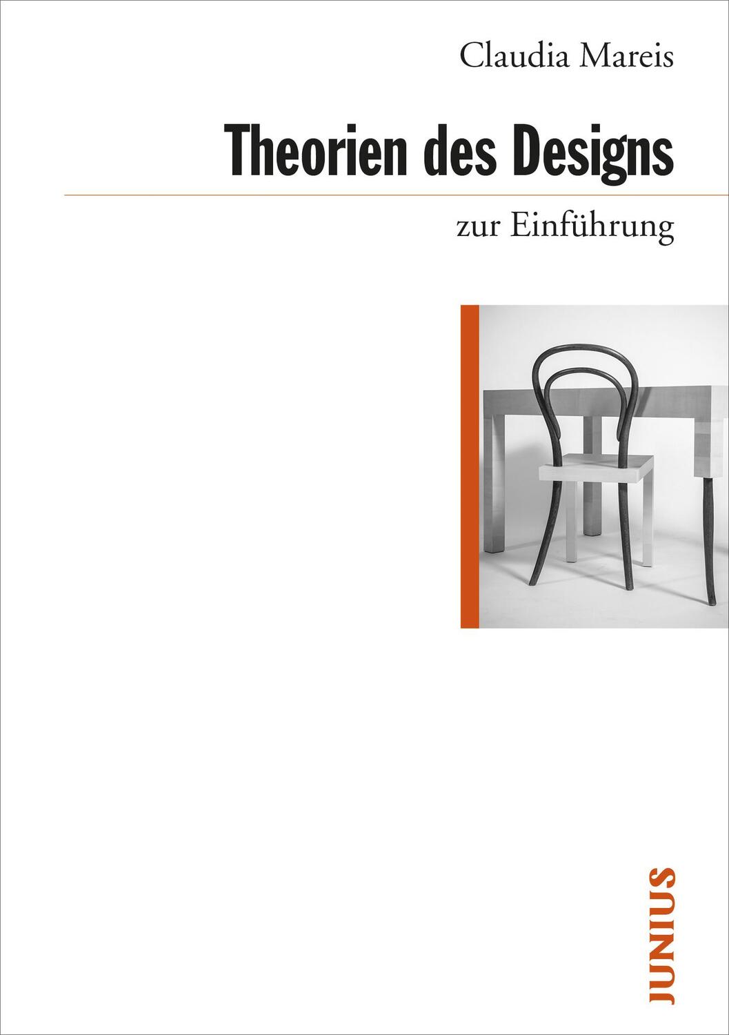 Cover: 9783885060864 | Theorien des Designs zur Einführung | Claudia Mareis | Taschenbuch