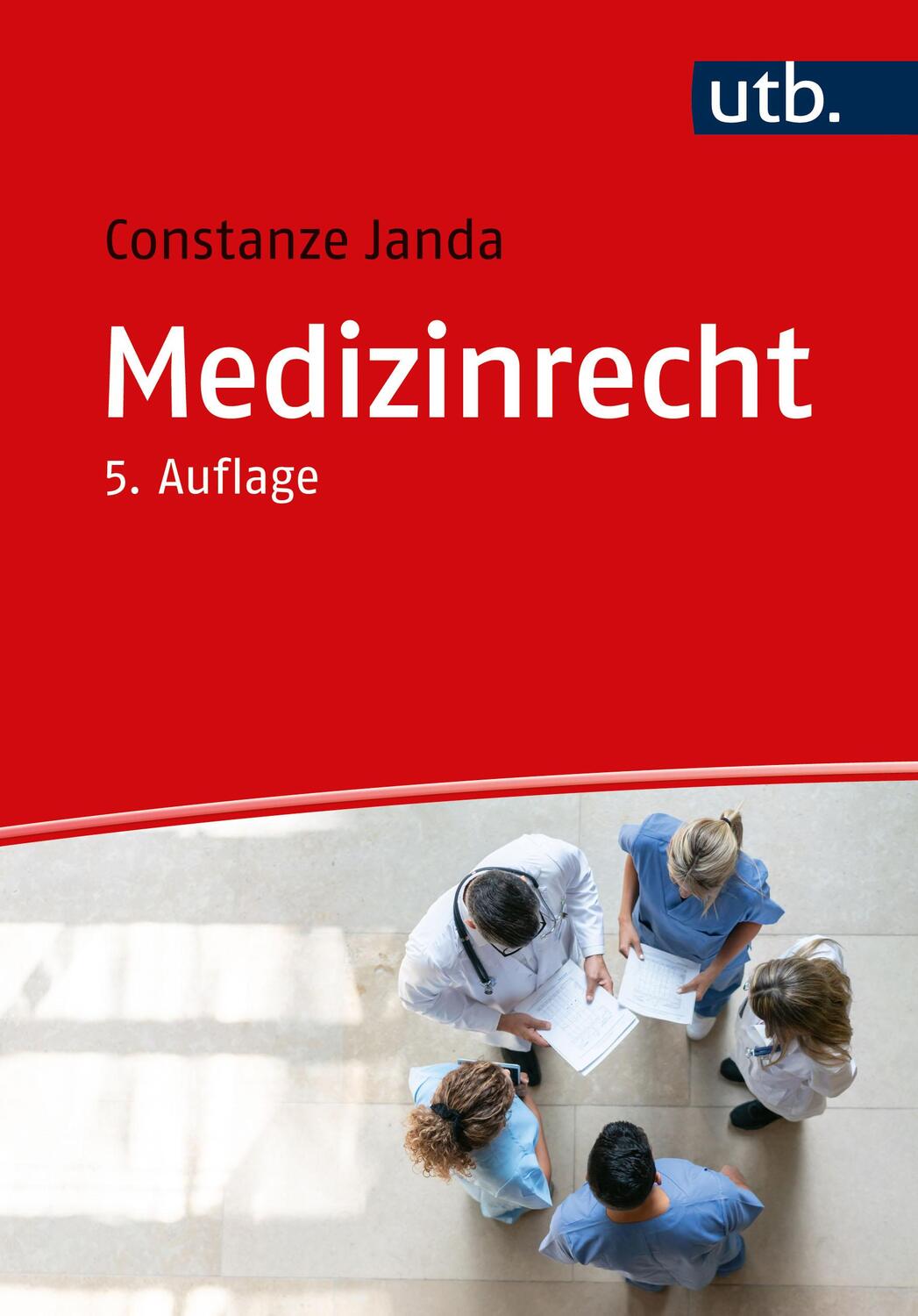 Cover: 9783825258924 | Medizinrecht | Constanze Janda | Taschenbuch | 433 S. | Deutsch | 2022