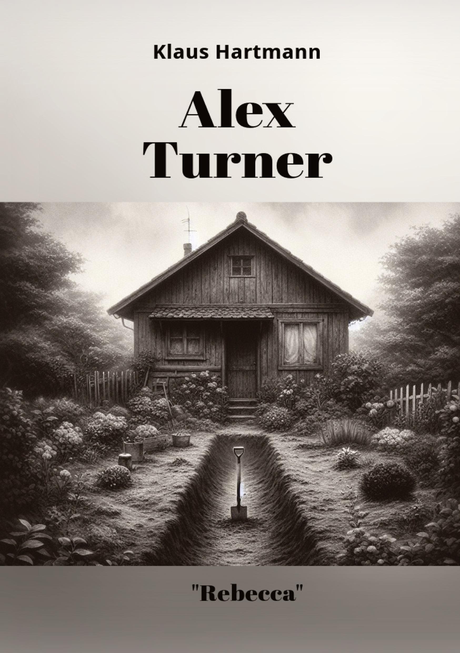 Cover: 9783384247049 | Alex Turner "Rebecca" | Klaus Hartmann | Taschenbuch | Paperback