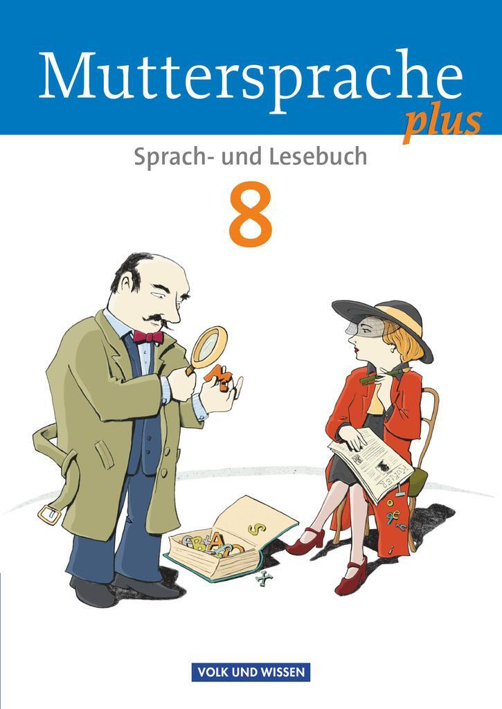 Cover: 9783060629886 | Muttersprache plus 8. Schuljahr. Schülerbuch. Allgemeine Ausgabe...