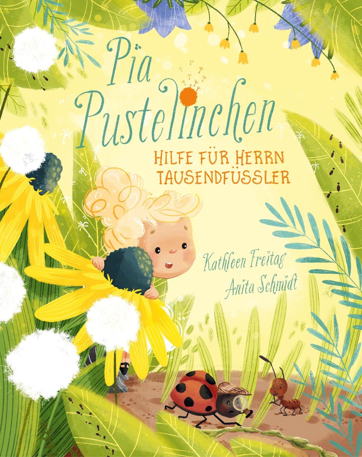 Cover: 9783748801764 | Pia Pustelinchen - Hilfe für Herrn Tausendfüßler | Kathleen Freitag
