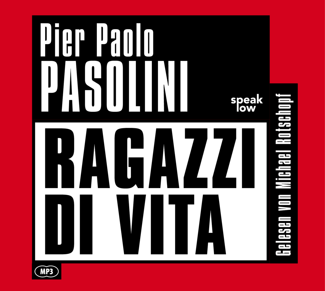 Cover: 9783948674106 | Ragazzi di Vita, Audio-CD, MP3 | Lesung | Pier Paolo Pasolini | CD