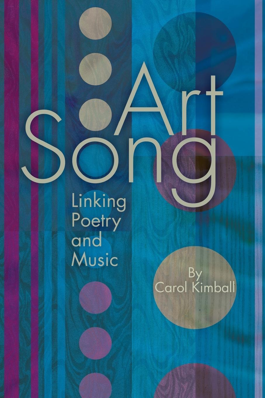 Cover: 9781617740800 | Art Song | Linking Poetry and Music | Carol Kimball | Taschenbuch