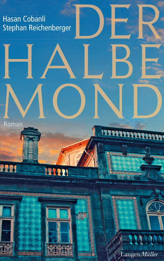 Cover: 9783784433776 | Der halbe Mond | Roman | Hasan Cobanli (u. a.) | Buch | 444 S. | 2015