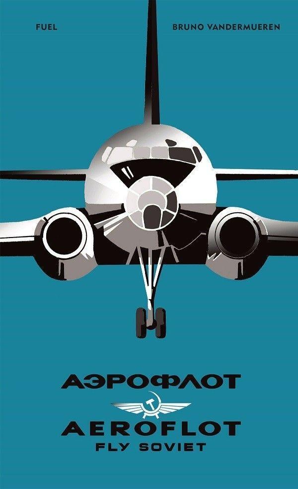 Cover: 9781916218468 | Aeroflot: Fly Soviet: A Visual History | Bruno Vandermueren | Buch