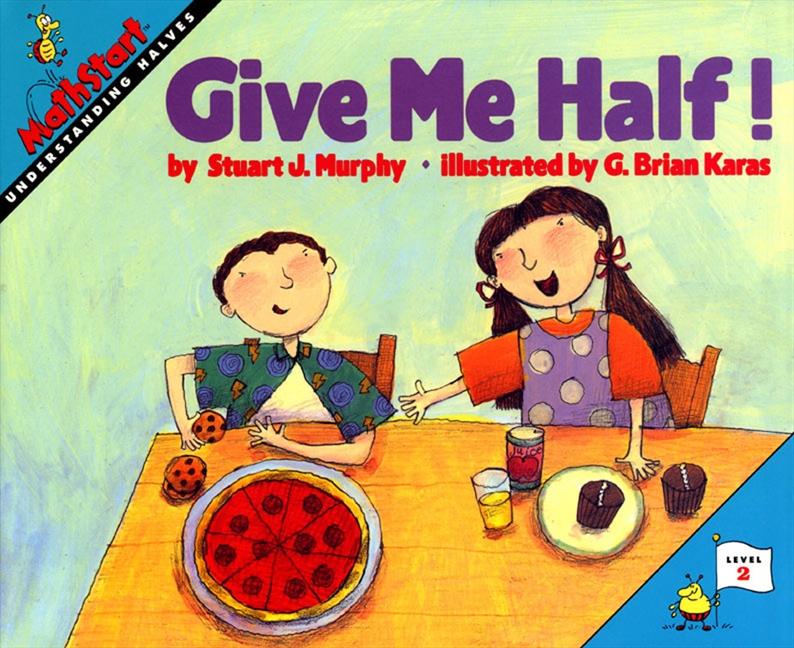 Cover: 9780064467018 | Give Me Half! | Stuart J Murphy | Taschenbuch | Englisch | 1996