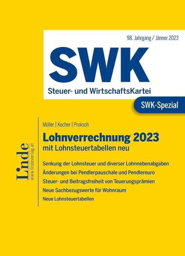 Cover: 9783707347234 | SWK-Spezial Lohnverrechnung 2023 | mit Lohnsteuertabellen | Buch