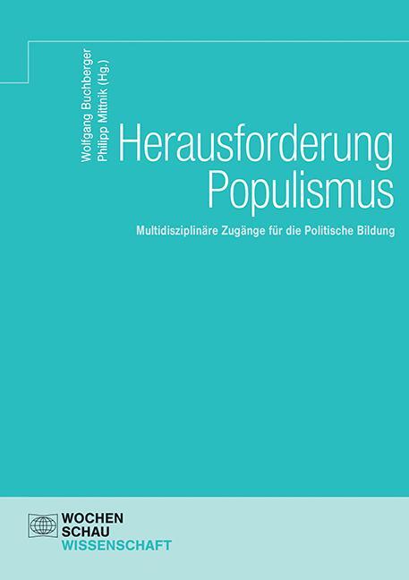 Cover: 9783734408403 | Herausforderung Populismus | Wolfgang Buchberger (u. a.) | Taschenbuch