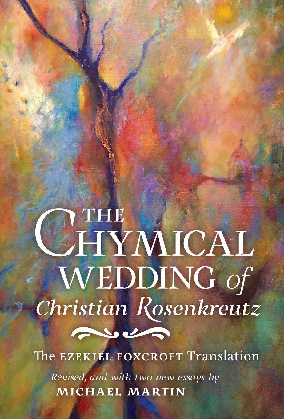 Cover: 9781621384786 | The Chymical Wedding of Christian Rosenkreutz | Andreae (u. a.) | Buch