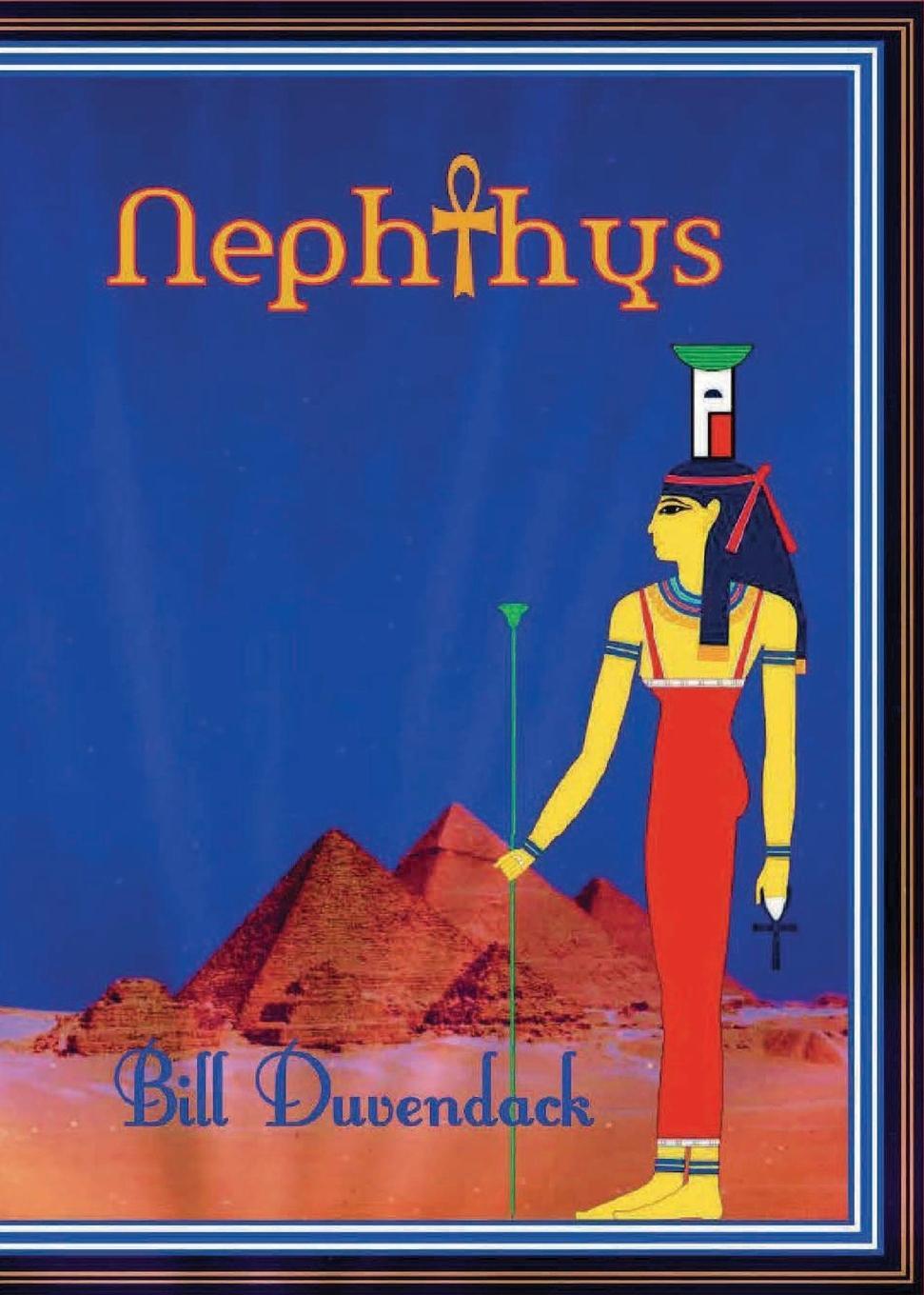 Cover: 9781914071515 | Nephthys | Bill Duvendack | Taschenbuch | Paperback | Englisch | 2022