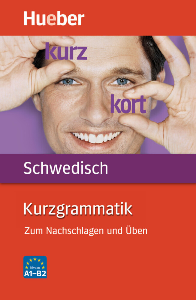 Cover: 9783190095483 | Kurzgrammatik Schwedisch | Therese Bernhardt | Taschenbuch | Deutsch