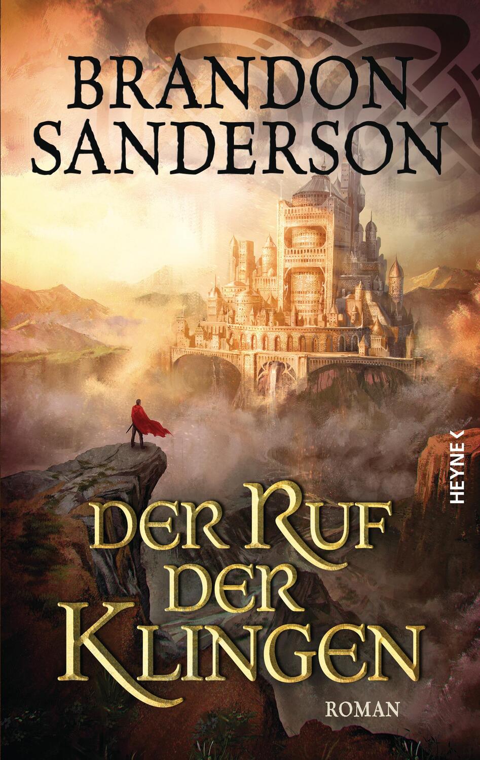 Cover: 9783453270381 | Der Ruf der Klingen | Roman | Brandon Sanderson | Buch | Deutsch