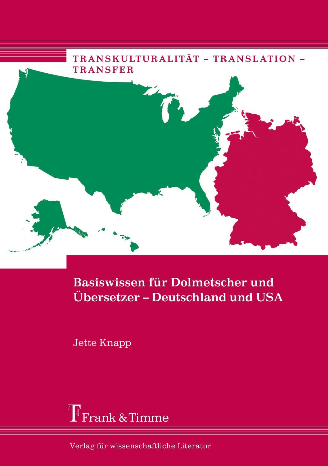 Cover: 9783732904471 | Basiswissen für Dolmetscher und Übersetzer - Deutschland und USA
