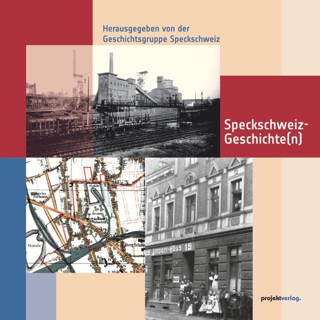 Cover: 9783897335714 | Speckschweiz-Geschichte(n) | Geschichtsgruppe Speckschweiz | Buch