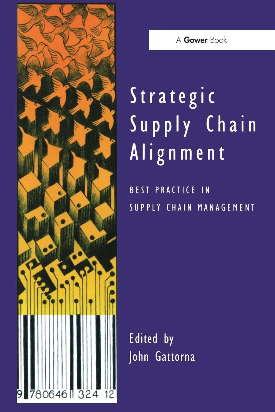 Cover: 9781138256125 | Strategic Supply Chain Alignment | John Gattorna | Taschenbuch | 2017