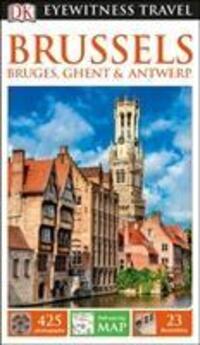 Cover: 9780241275399 | DK Eyewitness Brussels, Bruges, Ghent and Antwerp | Taschenbuch | 2017