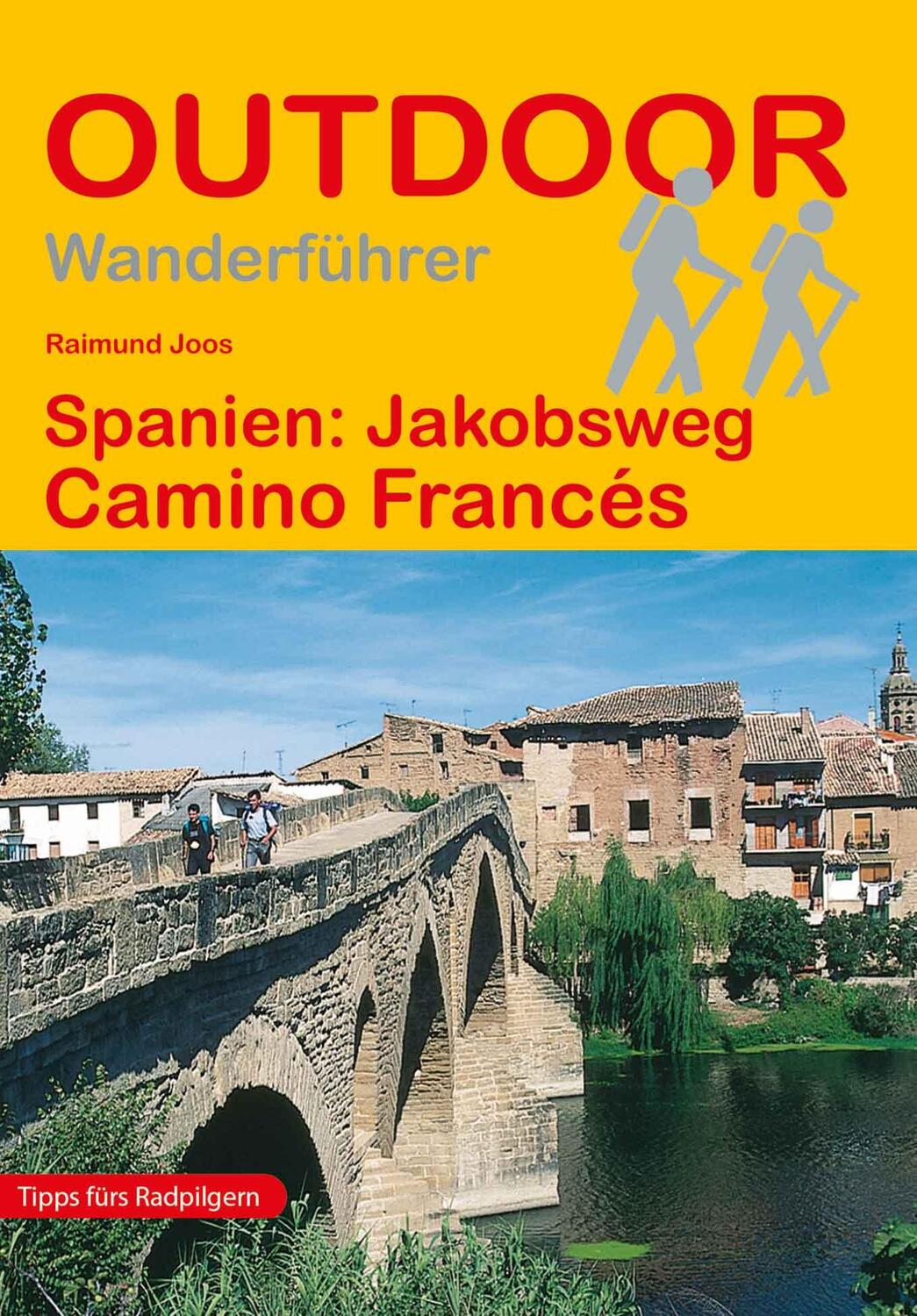 Cover: 9783866864245 | Spanien: Jakobsweg Camino Francés | Raimund Joos | Taschenbuch | 2024