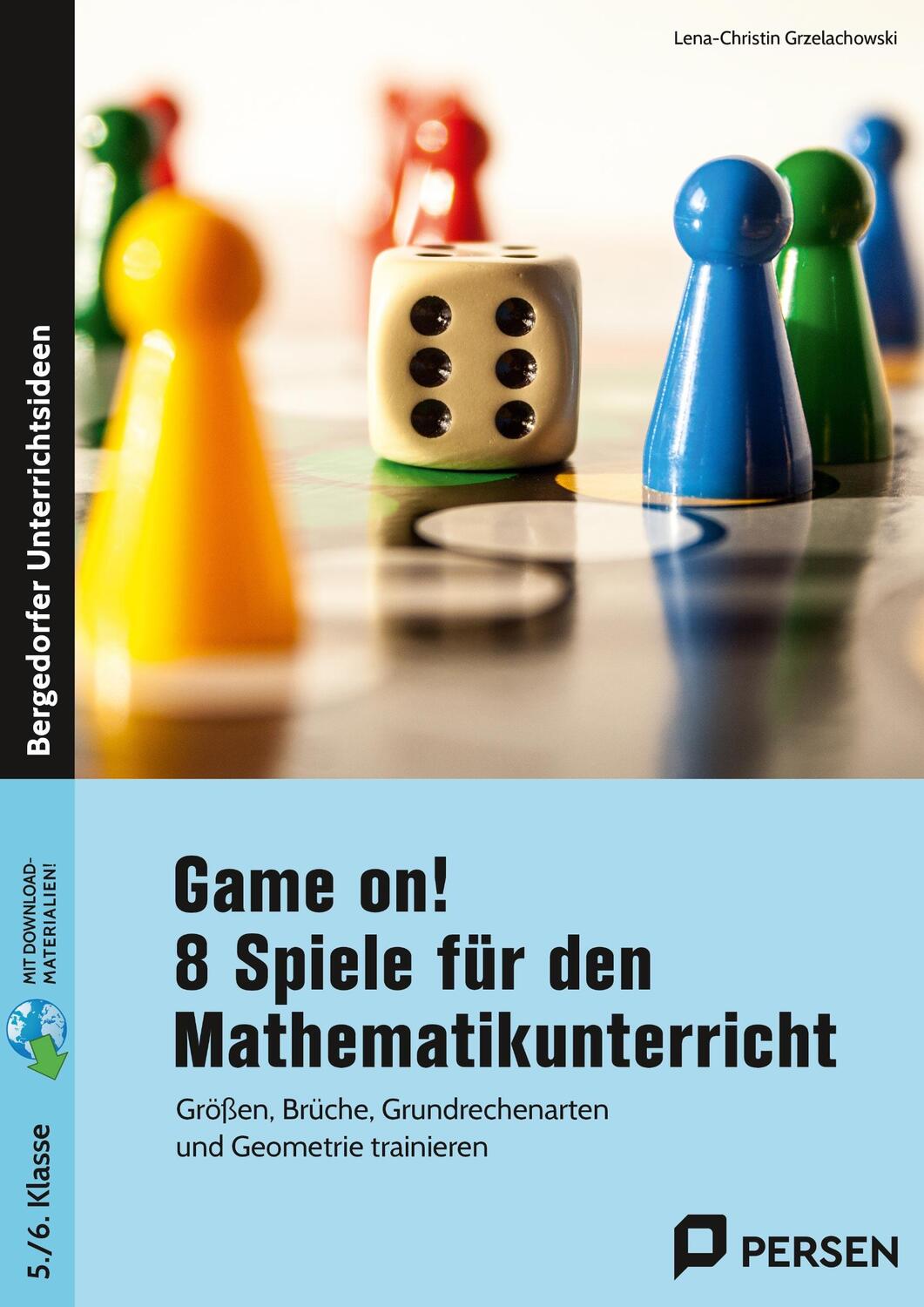 Cover: 9783403208235 | Game on! 8 Spiele für den Mathematikunterricht | Grzelachowski | 2023
