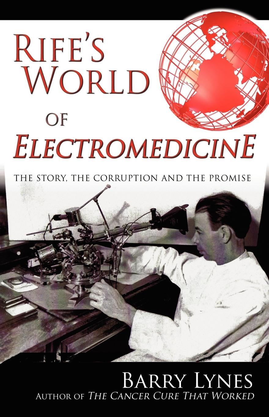 Cover: 9780976379799 | Rife's World of Electromedicine | Barry Lynes | Taschenbuch | Englisch