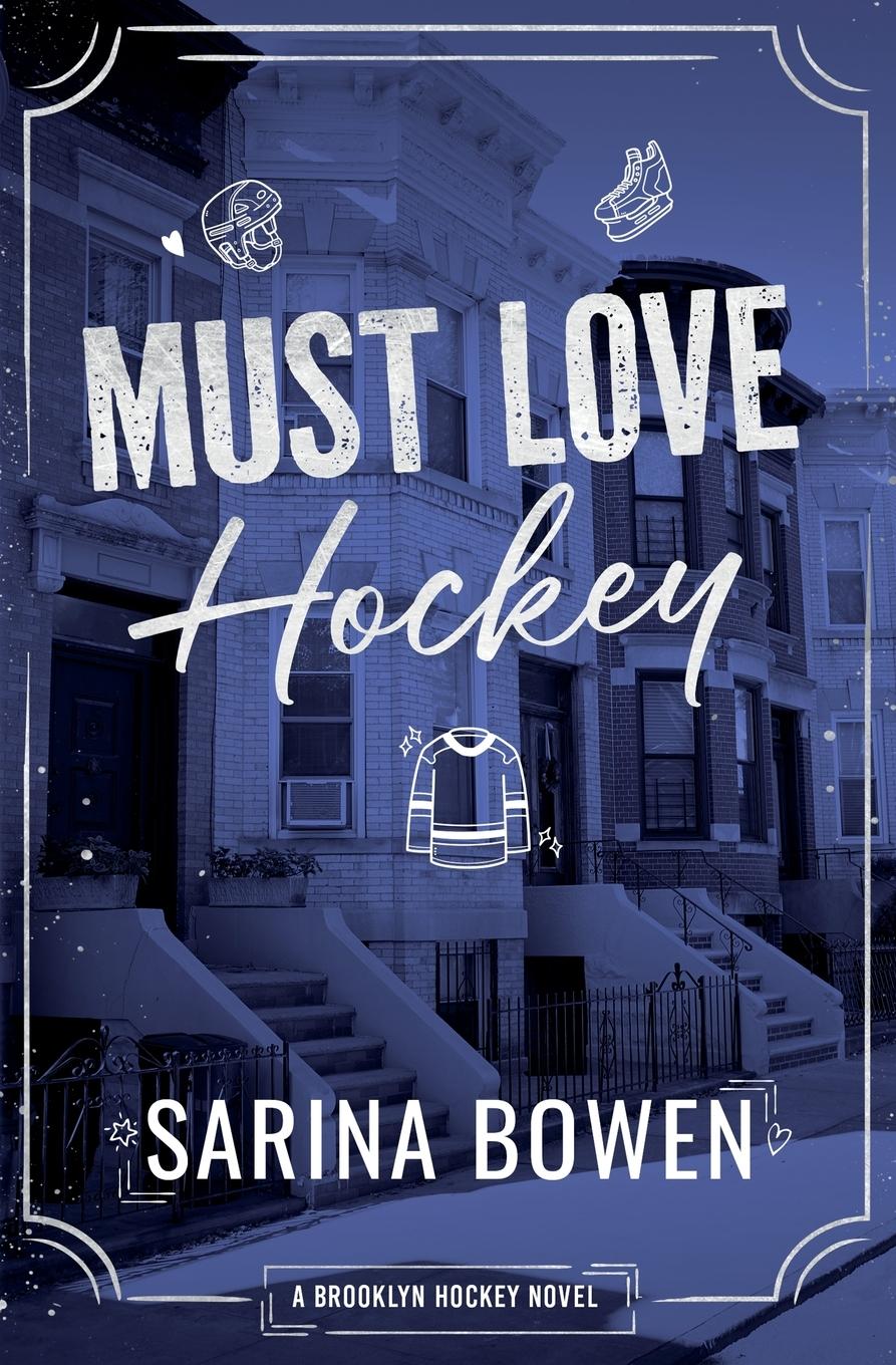 Cover: 9781950155910 | Must Love Hockey | Sarina Bowen | Taschenbuch | Englisch | 2024