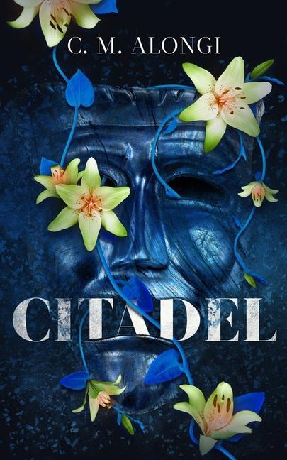 Cover: 9798200836420 | Citadel | C. M. Alongi | Buch | Gebunden | Englisch | 2023
