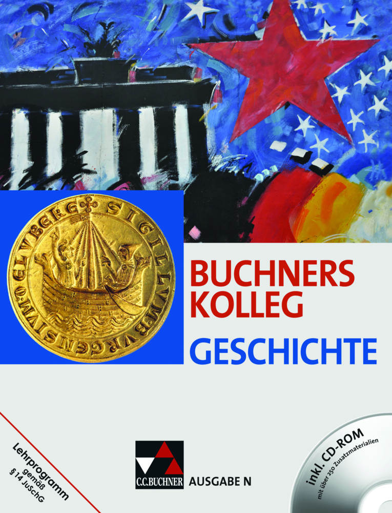 Cover: 9783661320113 | Buchners Kolleg Geschichte N, m. 1 CD-ROM | Lanzinner (u. a.) | Buch