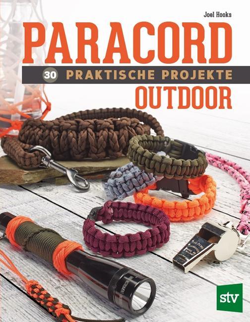 Cover: 9783702015220 | Paracord - 30 praktische Projekte | Outdoor | Joel Hooks | Taschenbuch