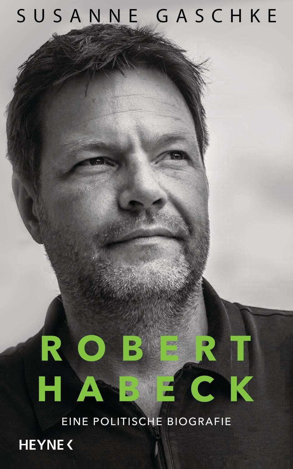 Cover: 9783453218062 | Robert Habeck | Eine politische Biografie | Susanne Gaschke | Buch