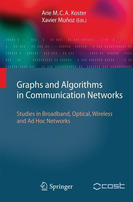Cover: 9783642022494 | Graphs and Algorithms in Communication Networks | Xavier Muñoz (u. a.)