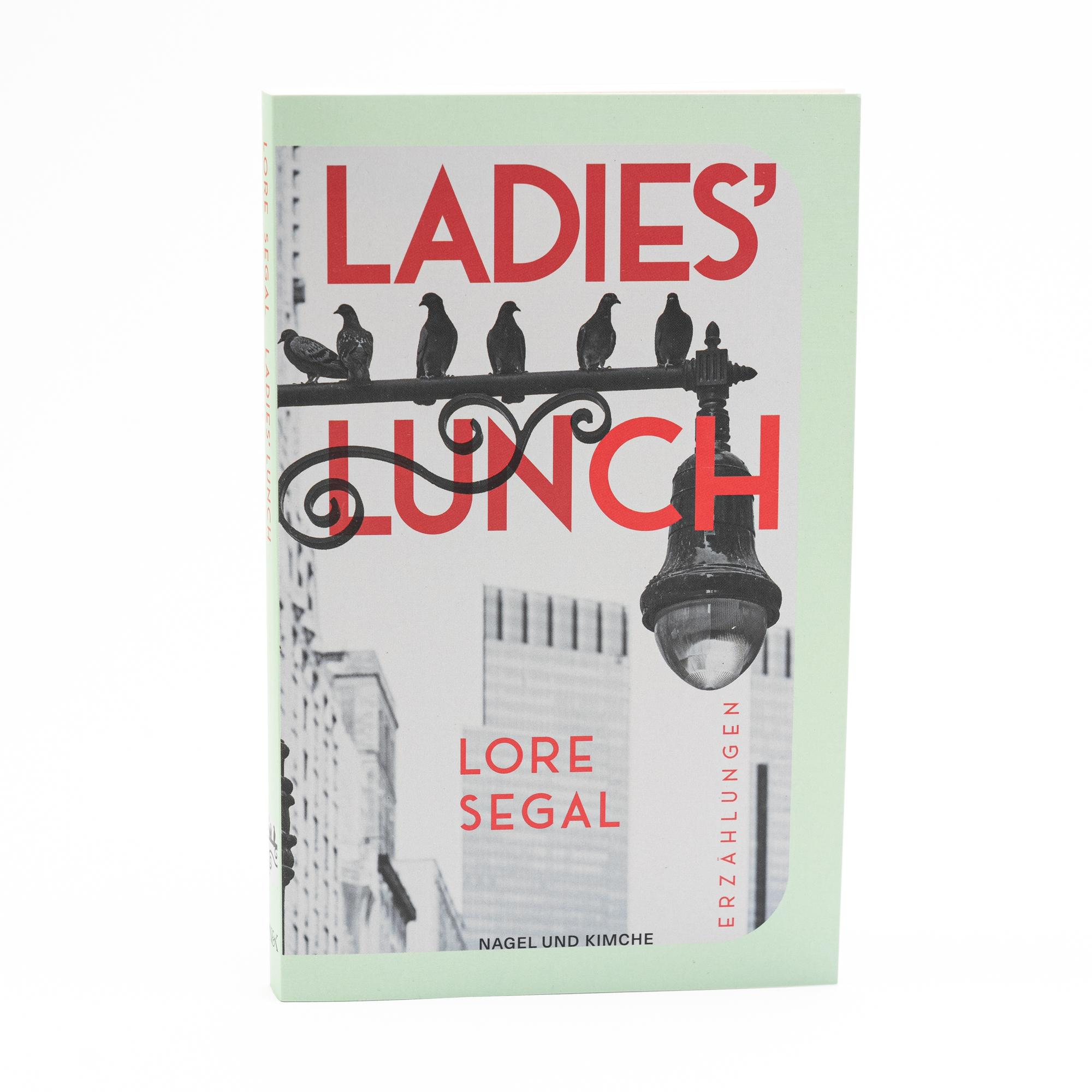 Bild: 9783312012961 | Ladies' Lunch | Lore Segal | Taschenbuch | 144 S. | Deutsch | 2024