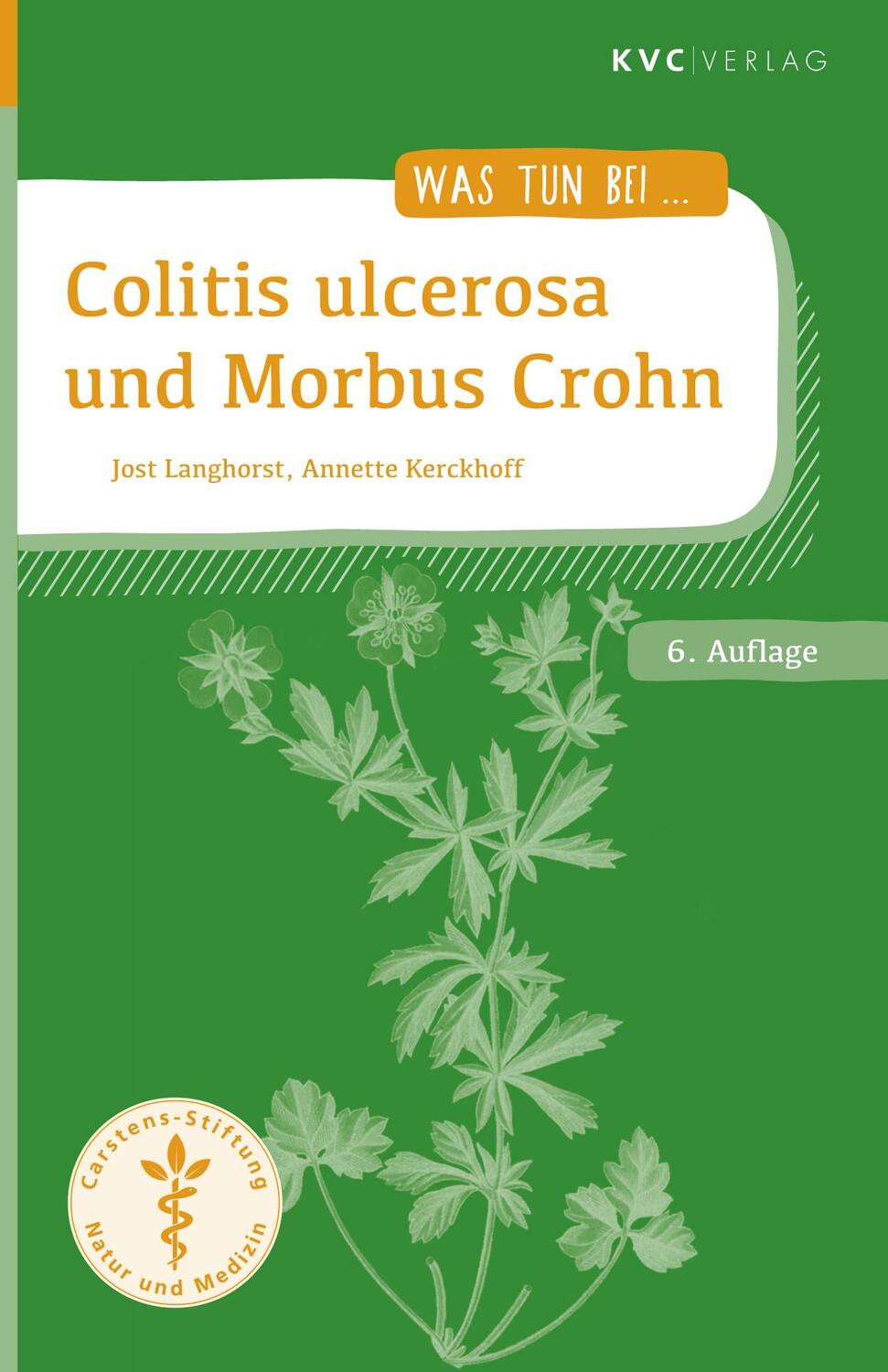 Cover: 9783965620599 | Colitis ulcerosa und Morbus Crohn | Jost Langhorst (u. a.) | Buch