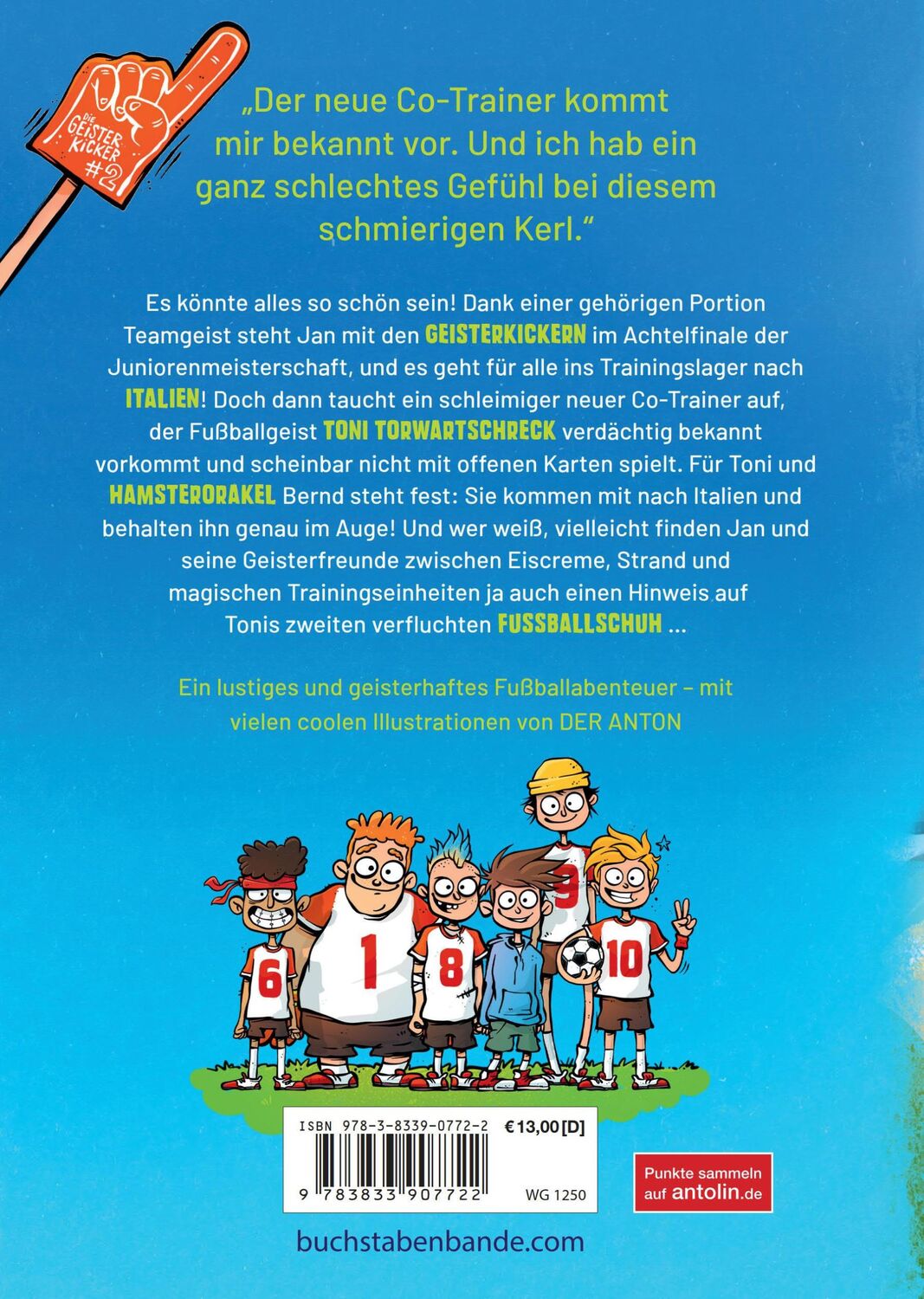 Bild: 9783833907722 | Die Geisterkicker - Falsches Spiel und Eis am Stiel (Band 2) | Buch