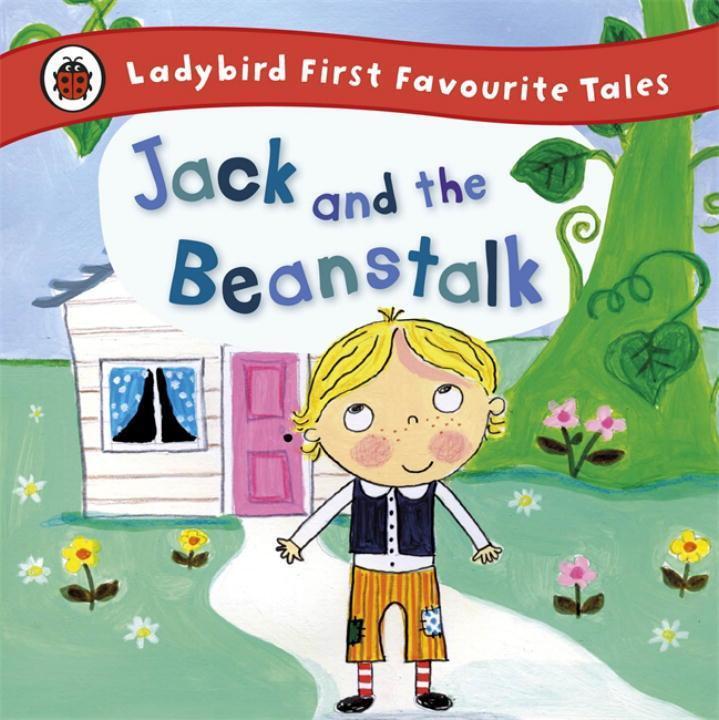 Cover: 9781409309598 | Jack and the Beanstalk: Ladybird First Favourite Tales | Iona Treahy