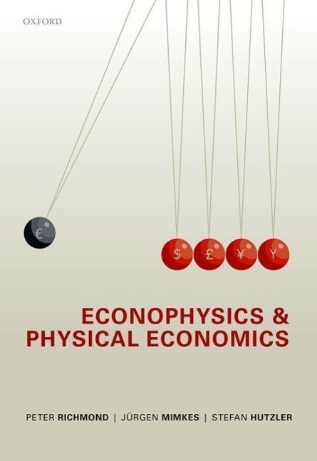 Cover: 9780199674701 | Econophysics and Physical Economics | Peter Richmond (u. a.) | Buch