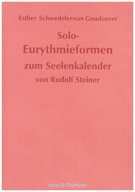 Cover: 9783899791808 | Solo-Eurythmieformen zum Seelenkalender Rudolf Steiners | Steiner