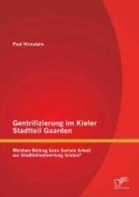 Cover: 9783842862883 | Gentrifizierung im Kieler Stadtteil Gaarden: Welchen Beitrag kann...