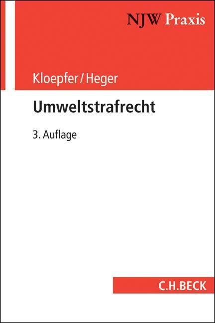 Cover: 9783406629853 | Umweltstrafrecht | NJW-Praxis 58 | Michael Kloepfer | Taschenbuch
