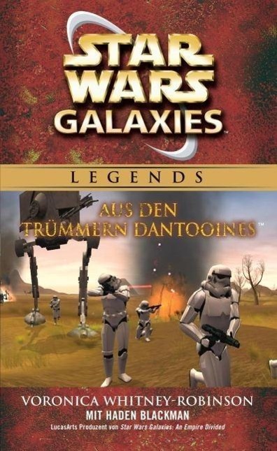 Cover: 9783833229077 | Star Wars Galaxies | Aus den Trümmern Dantooines, Legends | Buch